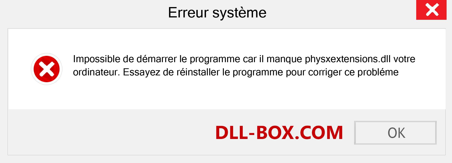 Le fichier physxextensions.dll est manquant ?. Télécharger pour Windows 7, 8, 10 - Correction de l'erreur manquante physxextensions dll sur Windows, photos, images